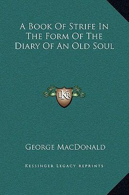 A Book of Strife in the Form of the Diary of an... 1169245013 Book Cover