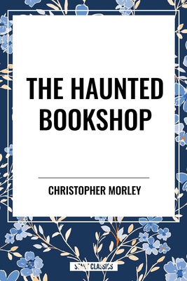 Haunted Bookshop B0D4STB7K6 Book Cover
