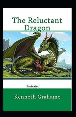 The Reluctant Dragon Illustrated