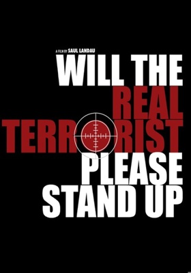 Will The Real Terrorist Please Stand Up? B004YZ3M7K Book Cover