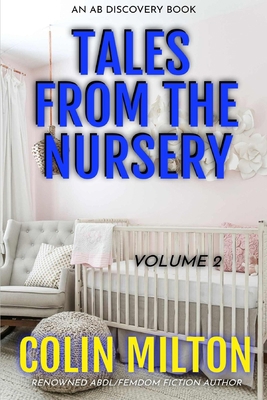 Tales From The Nursery - Volume 2 B08GLWBTRL Book Cover