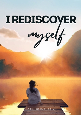 I Rediscover Myself 8397031871 Book Cover