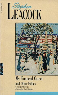 My Financial Career and Other Follies 0771098928 Book Cover