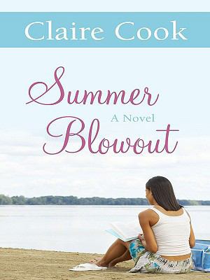 Summer Blowout (Thorndike Press Large Print Cor... [Large Print] 1410409864 Book Cover