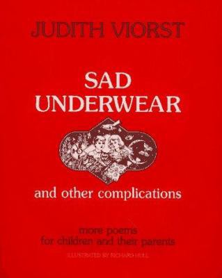 Sad Underwear and Other Complications: More Poe... 0689319290 Book Cover