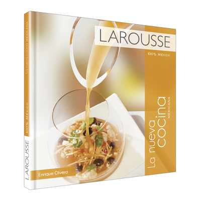 La Nueva Cocina Mexicana [Spanish] 6072108598 Book Cover