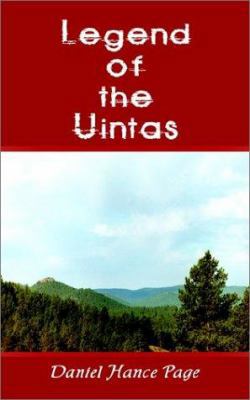 Legend of the Uintas 1403311390 Book Cover