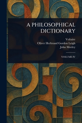 A Philosophical Dictionary 1023393204 Book Cover