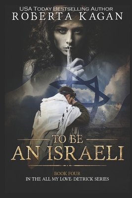 To Be An Israeli 1523836598 Book Cover