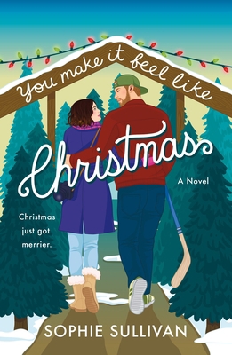 You Make It Feel Like Christmas 1250910633 Book Cover