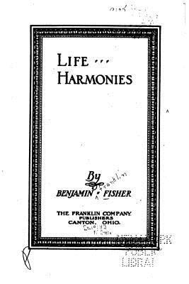 Life Harmonies 1523931027 Book Cover