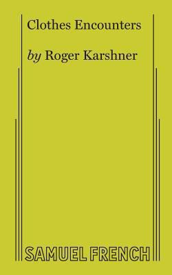 Clothes Encounters 0573632294 Book Cover