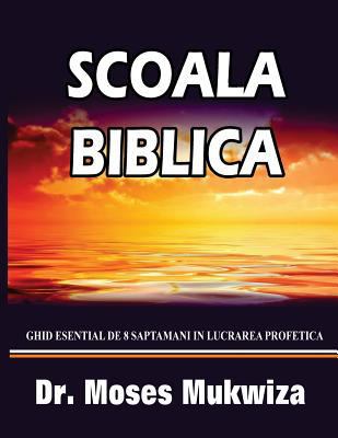 Scoala Biblica 1545450927 Book Cover