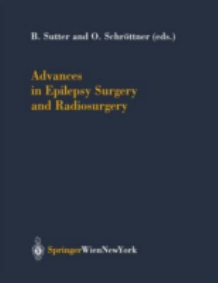 Advances in Epilepsy Surgery and Radiosurgery 3211838376 Book Cover