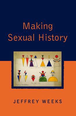 Making Sexual History 074567836X Book Cover