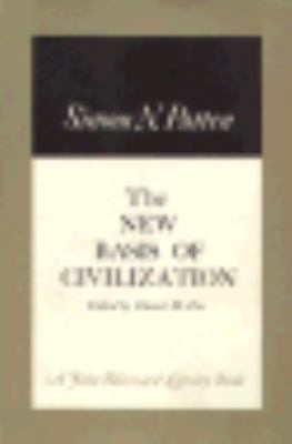 The New Basis of Civilization 0674609018 Book Cover