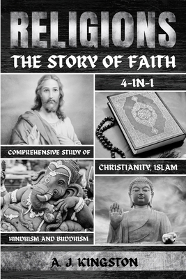 Religions: 4-In-1 Comprehensive Study Of Christ... 1839383224 Book Cover