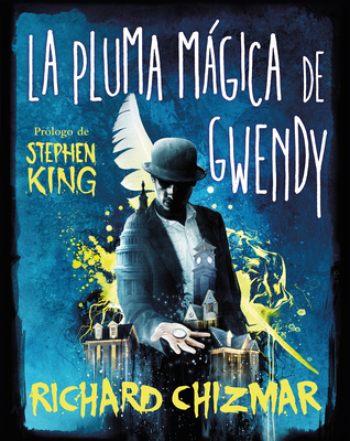 La Pluma Mágica de Gwendy / Gwendy's Magic Feather [Spanish] 8491296271 Book Cover