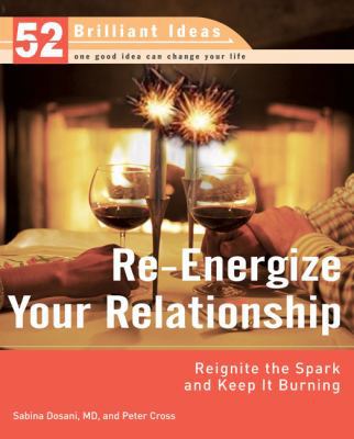Re-Energize Your Relationship (52 Brilliant Ide... 0399533273 Book Cover