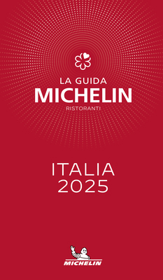 The Michelin Guide Italia (Italy) 2025 70th Edi... [Italian] 2067267906 Book Cover