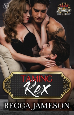 Taming Rex 1946911925 Book Cover