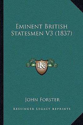 Eminent British Statesmen V3 (1837) 1167015517 Book Cover