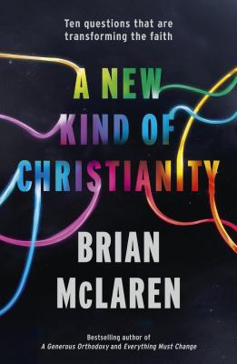 A New Kind of Christianity: Ten Questions That ... 0340995483 Book Cover