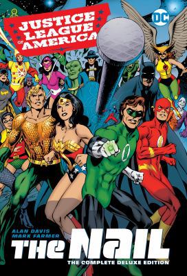Justice League of America: The Nail: The Comple... 1401269052 Book Cover