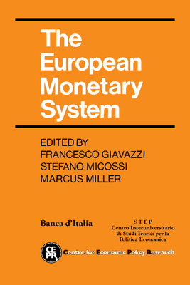 The European Monetary System 0521389054 Book Cover