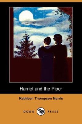 Harriet and the Piper (Dodo Press) 1406540102 Book Cover