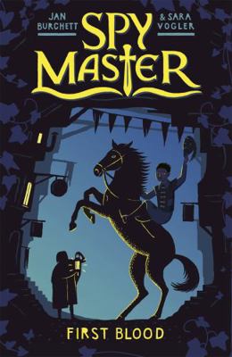Spy Master: First Blood: Book 1 1444010670 Book Cover