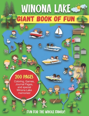 Winona Lake Giant Book of Fun: Coloring Pages, ... B08LNZDL15 Book Cover