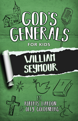 God's Generals for Kids - Volume 7: William Sey... 1610362063 Book Cover