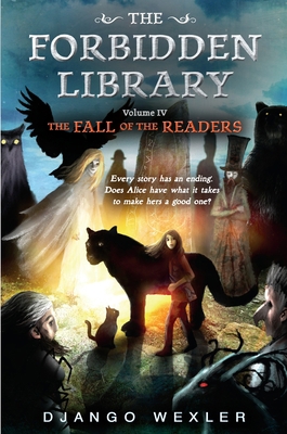 The Fall of the Readers: The Forbidden Library:... 0399539204 Book Cover