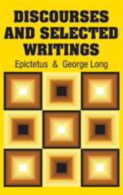 Discourses and Selected Writings 1731705948 Book Cover