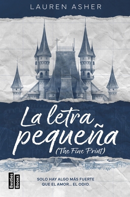 La Letra Pequeña / The Fine Print (Light Novel) [Spanish] 6073908768 Book Cover