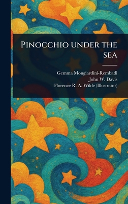 Pinocchio Under the Sea 1023506130 Book Cover