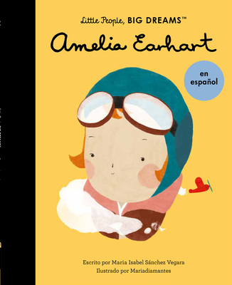 Amelia Earhart (Spanish Edition) [Spanish] 0711284660 Book Cover