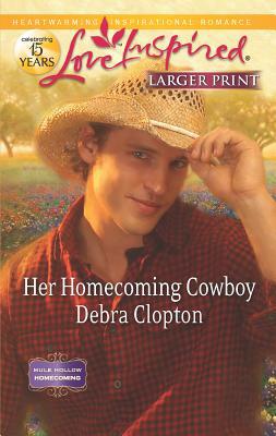 Her Homecoming Cowboy [Large Print] 0373816383 Book Cover