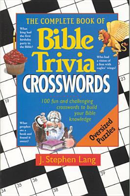 The Complete Book of Bible Trivia Crossword Puz... 0842303243 Book Cover