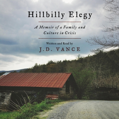 Hillbilly Elegy Lib/E: A Memoir of a Family and... 1504734327 Book Cover