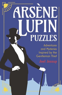 Arsène Lupin Puzzles: Adventures and Mysteries ... 1398821020 Book Cover