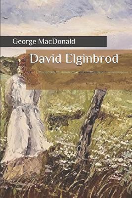 David Elginbrod 1791954227 Book Cover