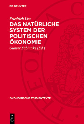 Das Natürliche System Der Politischen Ökonomie [German] 3112709802 Book Cover