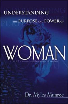 Understanding the Purpose and Power of Woman 0883686716 Book Cover