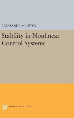 Stability in Nonlinear Control Systems 0691652104 Book Cover