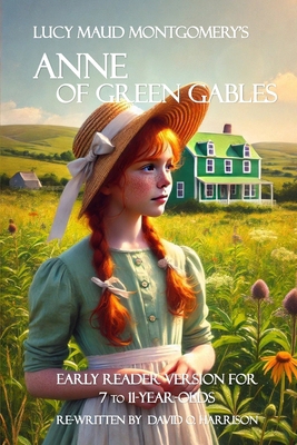 Anne of Green Gables - Early Reader Version B0DJ53FH8M Book Cover
