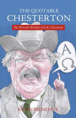 The Quotable Chesterton B005OI16B0 Book Cover