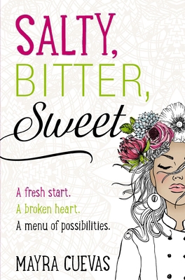 Salty, Bitter, Sweet 0310769779 Book Cover