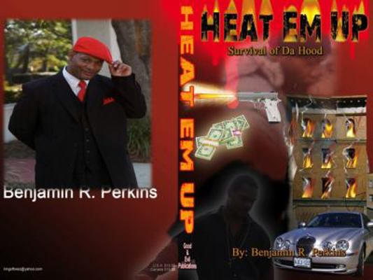 Heat Em Up: Survival of da Hood 0988348314 Book Cover